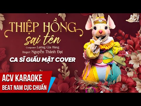 ARAOKE | Thiệp Hồng Sai Tên – Nguyễn Thành Đạt | Ca Sĩ Giấu Mặt Cover | Beat Tone Nam Cực Chuẩn