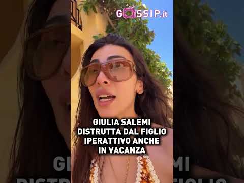 Giulia Salemi distrutta dal figlio iperattivo anche in vacanza #giuliasalemi #figlio #vacanza
