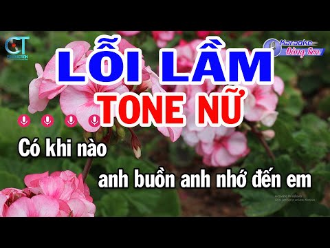 Karaoke Lỗi Lầm Tone Nữ ( Em ) Nhạc Sống Mới | Karaoke Đồng Sen