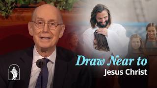Draw Near to Jesus Christ