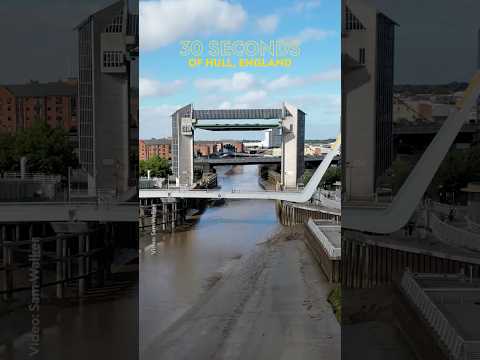 Discover Hull, England in 30 Seconds #BestOfTheWorld