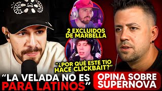 JUAN ¡PREFIERE SUPERNOVA a LA VELADA! AURON ¡OPINA sobre SUPERNOVA! REVELAN "BANS" de MARBELLA 2