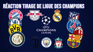 Réaction tirage de la Ligue des Champions 2021/22