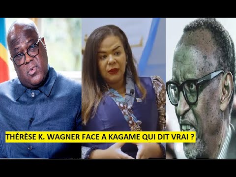 LA MINISTRE THÉRÈSE K. WAGNER FACE A KAGAME, VOICI LES DETAILS DE L'ACCORD RDC-RWANDA