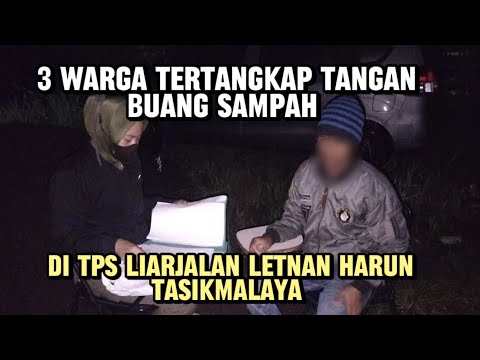 3 Warga Tertangkap Tangan Buang Sampah di TPS Liar Jalan Letnan Harun Tasikmalaya