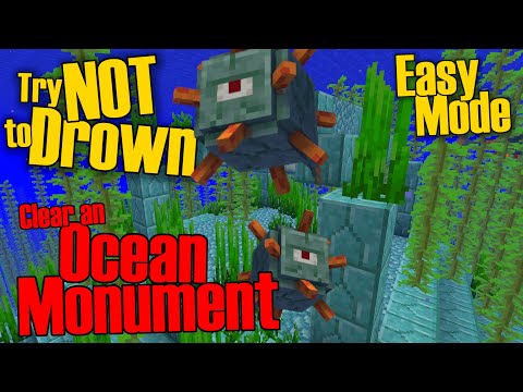 Try Not to Drown - Easy Mode Ocean Monument - Minecraft Java 1.18.1