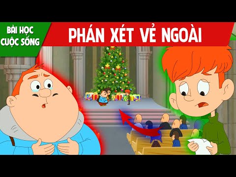 PHÁN XÉT VẺ NGOÀI - PHIM HOẠT HÌNH HAY NHẤT - TRUYỆN CỔ TÍCH - QUÀ TẶNG CUỘC SỐNG