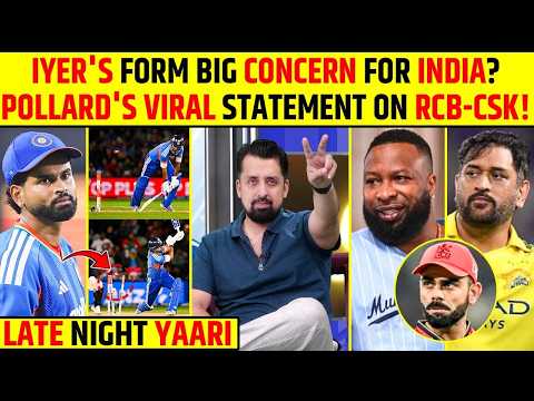 🔴LATE NIGHT YAARI: IYER'S FORM BIG CONCERN FOR INDIA? POLLARD'S VIRAL STATEMENT ON RCB-CSK! #indvsnz