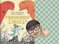 Tyrannosaurus Drip Story Questions