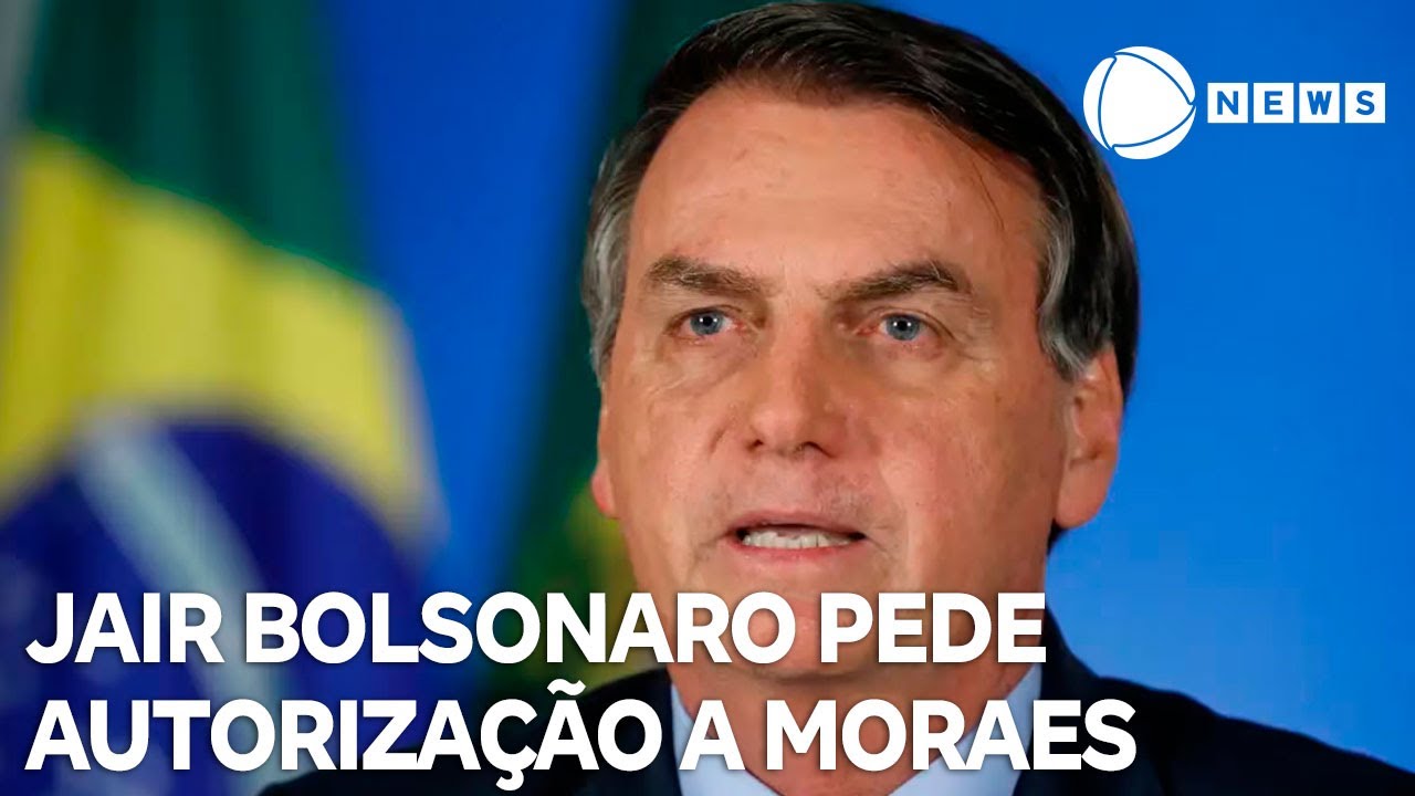 Bolsonaro pede autorização a Moraes para passar por procedimento médico