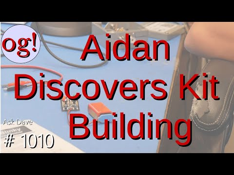 Aidan Discovers Kit Building (#1010)