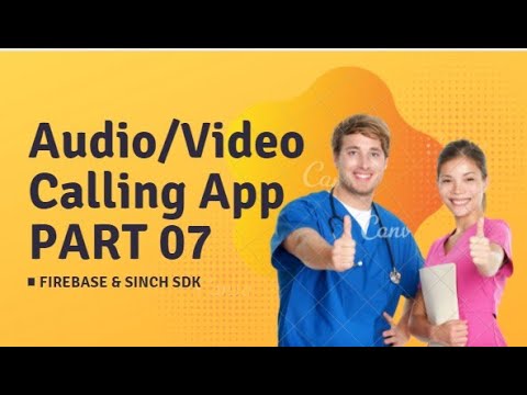 Audio/Video Call App in Android Studio (PART-07)