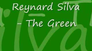 Reynard Silva  The Green