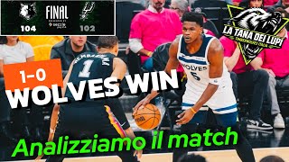 Timberwolves vs Spurs 104-102 (analisi + voti) | LA PORTIAMO A CASA ! ma nel finale ... -rico-