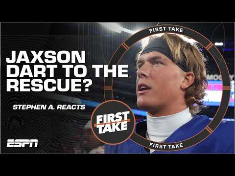 Stephen A. thinks Jaxson Dart must be ‘BETTER THAN AVERAGE’ for the Giants | First Take