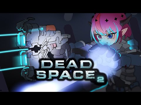 【Dead Space 2】Make us Swole Again