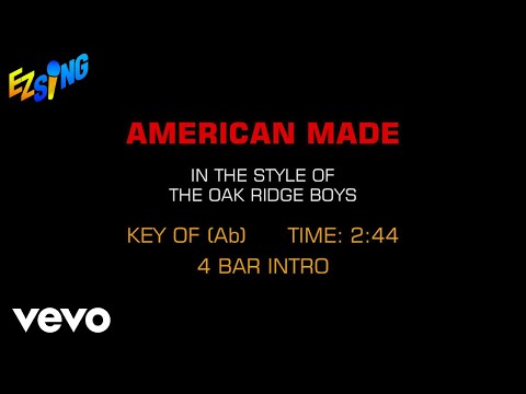 Oak Ridge Boys – American Made (Karaoke)