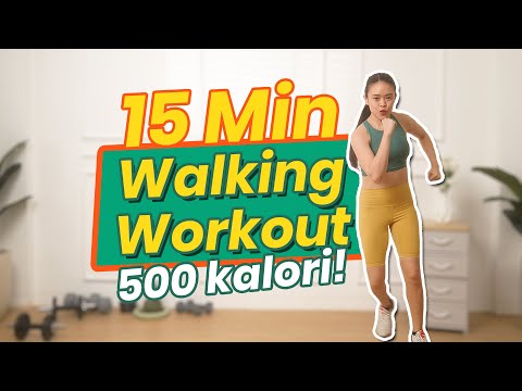 -500 KALORI - Walking Workout 15 menit