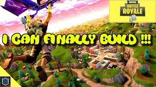 I CAN FINALLY BUILD !!! Fortnite Battle Royale | 1st Top 3 With JAR