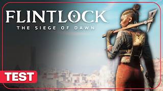 Vido-test sur Flintlock The Siege of Dawn
