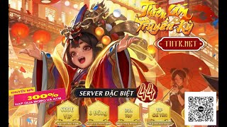 Thiên Cấm Truyền Kỳ khai mở server mới S44 Hậu Giang