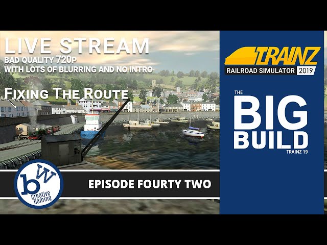 Starts around 3min in. The Big Build Live Stream : Fixing Things  | Trainz Railroad Simulator 19 #42