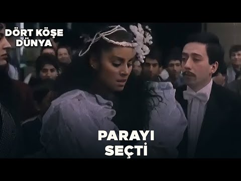 Dört Köşe Dünya Türk Filmi | Ceyda, Parayı Seçti