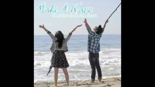 Make A Wave - Demi Lovato & Joe Jonas (Studio Version|Download Link With Cover Art|Lyrics)