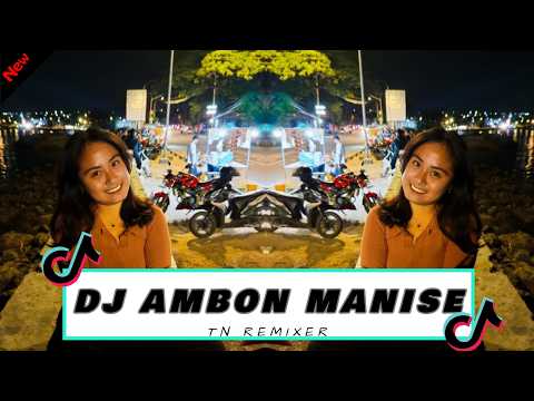 DJ VIRAL !!! AMBON MANISE TN REMIXER FUNKY KUPANG 2026