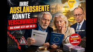Ihre Auslandsrente könnte verschwinden 🚨 Diese neuen Regeln treffen Millionen Rentner!