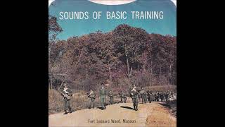 Sounds of Basic Training (Fort Leonard Wood, Missouri) (A-Side)