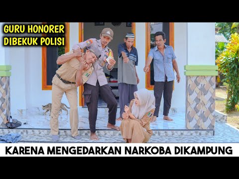 GURU HONORER DIBEKUK POLISI, KARENA MENGEDARKAN N4'RK08A !! FILM INSPIRATIF