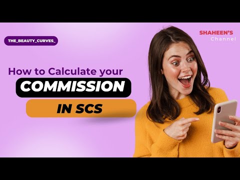 Commission Calculation method in SCS /Shaheen Hassan/the beauty curves / Online 