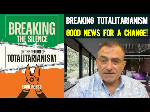 Breaking Totalitarianism - Eddie Hobbs let's us Know that we're WINNING!