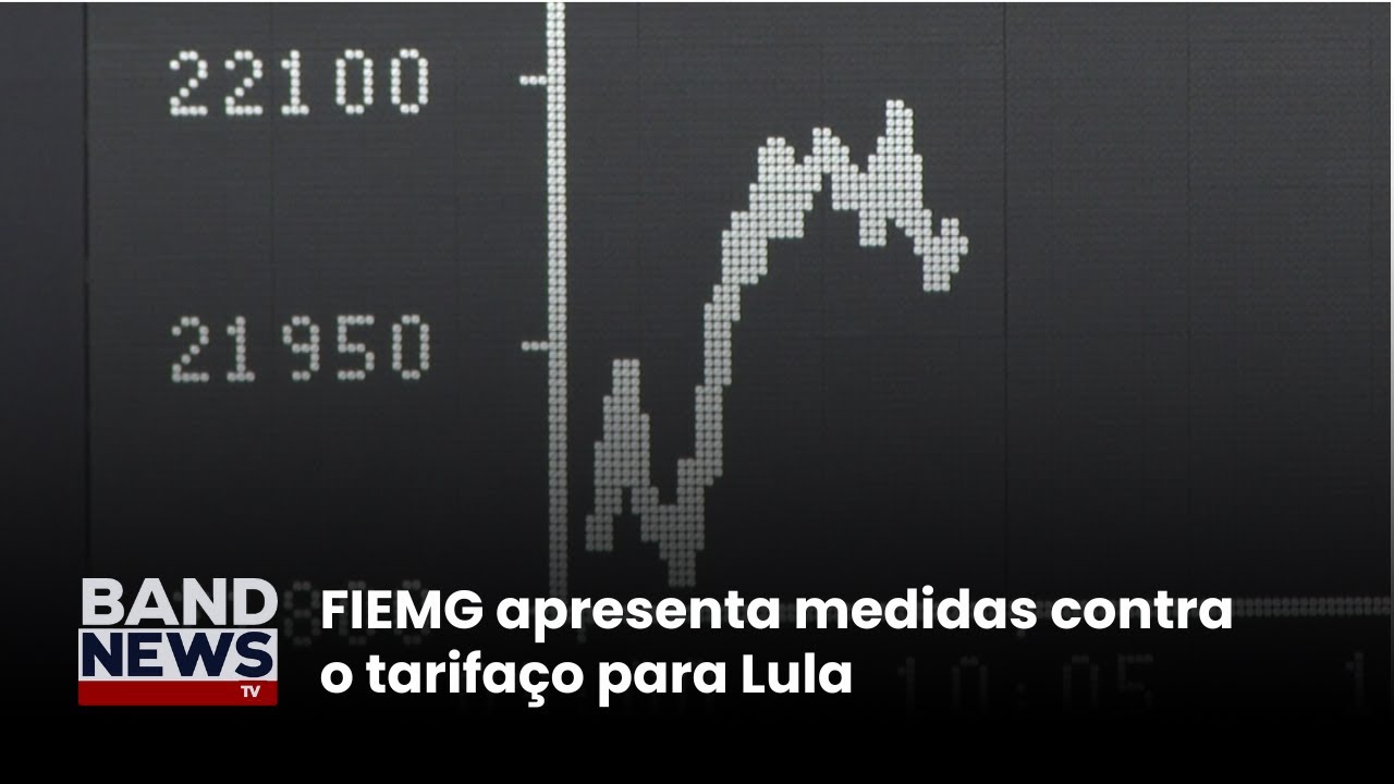 FIEMG apresenta medidas contra o tarifaço para Lula | BandNews TV