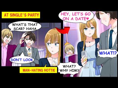 At a Party, the Man-Hating Hottie Noticed My Forehead Scar… and Suddenly Came Onto Me.[Manga Dub]