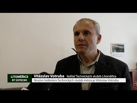 Novým ředitelem Technických služeb města je Vítězslav Votruba