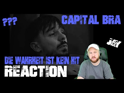REACTION + meine ausführliche MEINUNG zu CAPITAL BRA - DIE WAHRHEIT IST KEIN HIT