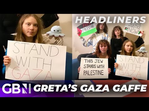 Greta's Gaza Gaffe | Thunberg sparks fury for 'I Stand With Gaza' post | Daily Mail
