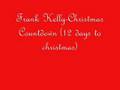 Frank Kelly-Christmas Countdown (12 days to christmas)