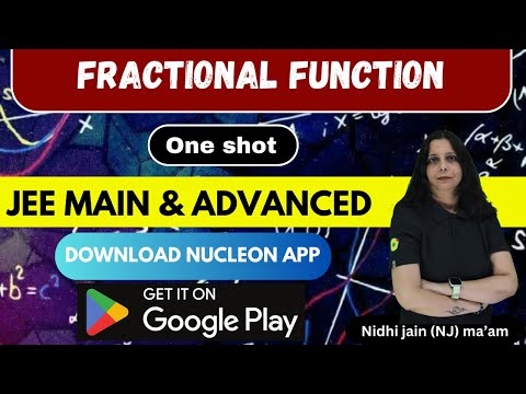 Fractional Function #One Shot Series for JEE Main & Advanced | NEET | Nucleon Kota