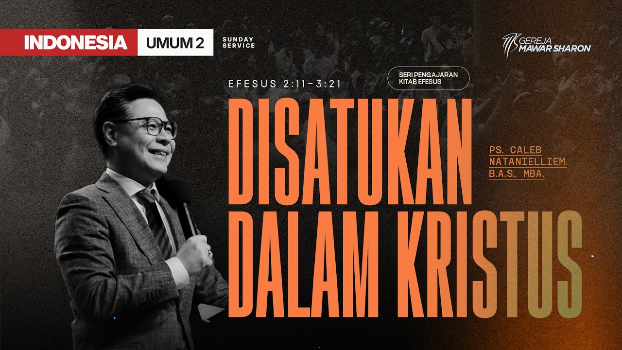 DIPERSATUKAN DALAM TUBUH KRISTUS