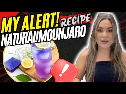 NATURAL MOUNJARO RECIPE ((❌MY ALERT!❌)) Natural Mounjaro Recipe Drink - Natural Mounjaro Tea Recipe