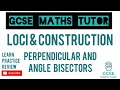 Angle and Perpendicular Bisector Constructions