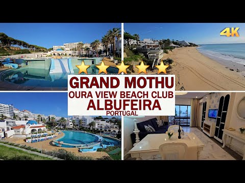 HOTEL GRAND MOTHU OURA VIEW BEACH CLUB - ALBUFEIRA PORTUGAL 2024 4K