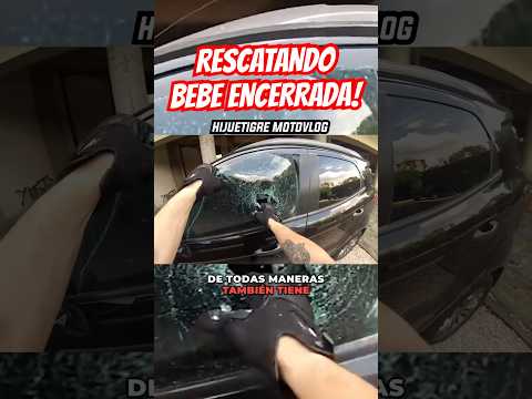 RESCATANDO BEBÉ ENCERRADA! #motovlog #short #hijuetigre