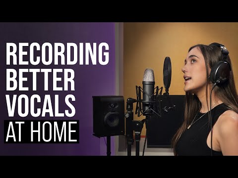 5 Tips for Recording Better Vocals at Home