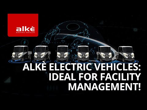 Alkè electric vehicles: ideal for facility management!