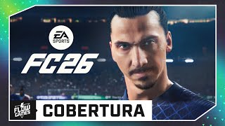 EVENTO EA SPORTS FC 26, ANÚNCIO OFICIAL e IBRAHIMOVIĆ vem aí? - #FGN