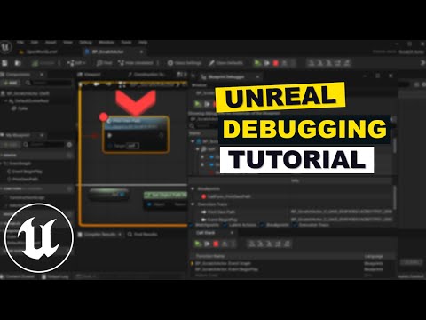 How To Debug Your Code In Unreal Engine 5